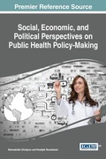 Cover: Social, Economic, and Political Perspectives on Public Health Policy-Making - Idea Group,U.S.