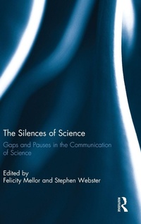Enlarge image Cover: The Silences of Science - Routledge