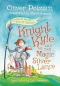 Cover: Knight Kyle and the Magic Silver Lance - AmazonCrossing