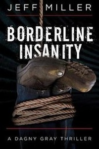 Enlarge image Cover: Borderline Insanity - Thomas & Mercer