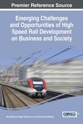 Cover: Emerging Challenges and Opportunities of High Speed Rail Development on Business and Society - Information Science Reference