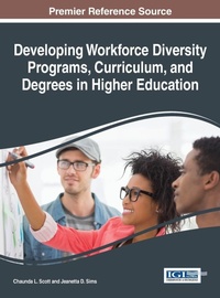Enlarge image Cover: Developing Workforce Diversity Programs, Curriculum, and Degrees in Higher Education - Information Science Reference