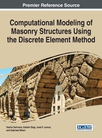 Enlarge image Cover: Computational Modeling of Masonry Structures Using the Discrete Element Method - Information Science Reference