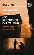 Cover: Corporate Power and Responsible Capitalism? - Edward Elgar Publishing