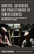 Cover: Hunters, Gatherers, and Practitioners of Powerlessness - Berghahn Books