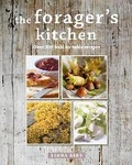 Cover: The Forager's Kitchen - CICO Books