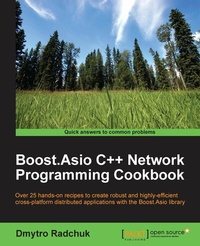 Enlarge image Cover: Boost.Asio C++ Network Programming Cookbook - Packt Publishing Limited