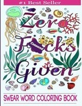Cover: Swear Word Coloring Book - Adult Coloring Books