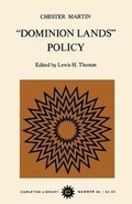 Cover: Dominion Lands Policy - McGill-Queen's University Press