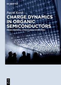 Abbildung von: Charge Dynamics in Organic Semiconductors - De Gruyter