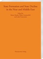 Cover: State Formation and State Decline in the Near and Middle East - Harrassowitz Verlag