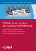 Cover: &Auml;rztliche Schweigepflicht und Schutz der Patientendaten - ecomed-Storck