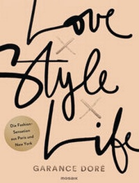 Abbildung von: Love x Style x Life - Mosaik