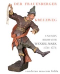 Cover: Der Frauenberger Kreuzweg - Michael Imhof Verlag