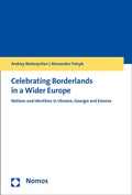Cover: Celebrating Borderlands in a Wider Europe - Nomos