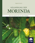 Cover: Heilwirkung der Morinda - Freya
