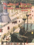 Cover: Medieval Towns, Trade, and Travel - Crabtree Publishing Co,Canada