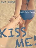 Cover: Kiss me! - Lindhardt og Ringhof Forlag