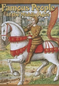 Enlarge image Cover: Famous People of the Middle Ages - Crabtree Publishing Co,Canada