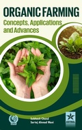 Cover: Organic Farming Concepts, Application and Advances - Daya Publishing House