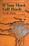 Cover: If You Must Fall Bush - Langaa RPCID