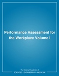 Cover: Performance Assessment for the Workplace - National Academies Press