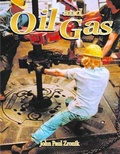 Cover: Oil and Gas - Crabtree Publishing Co,Canada