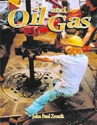 Enlarge image Cover: Oil and Gas - Crabtree Publishing Co,Canada