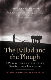 Abbildung von: The Ballad and the Plough - Birlinn Ltd