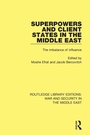 Cover: Superpowers and Client States in the Middle East - Routledge