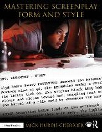 Abbildung von: Mastering Screenplay Form and Style - Routledge
