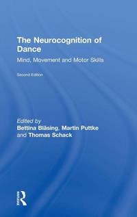 Enlarge image Cover: The Neurocognition of Dance - Routledge