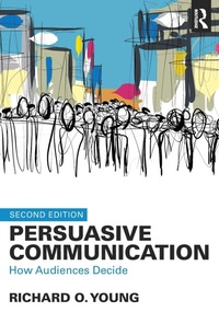 Enlarge image Cover: Persuasive Communication - Routledge
