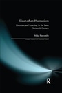 Cover: Elizabethan Humanism - Routledge