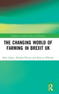 Cover: The Changing World of Farming in Brexit UK - Routledge