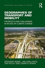 Cover: Geographies of Transport and Mobility - Routledge