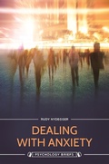 Cover: Dealing with Anxiety - Praeger Publishers Inc