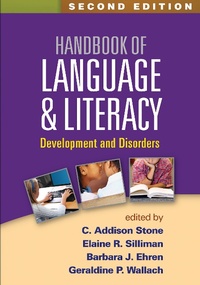Enlarge image Cover: Handbook of Language and Literacy, Second Edition - Guilford Press