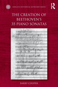 Abbildung von: The Creation of Beethoven's 35 Piano Sonatas - Routledge
