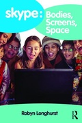 Cover: Skype: Bodies, Screens, Space - Routledge