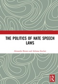 Cover: The Politics of Hate Speech Laws - Routledge