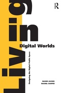 Cover: Living in Digital Worlds - Routledge