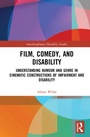 Cover: Film, Comedy, and Disability - Routledge