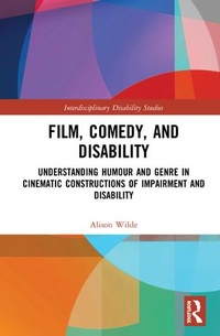 Enlarge image Cover: Film, Comedy, and Disability - Routledge