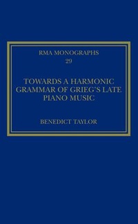 Abbildung von: Towards a Harmonic Grammar of Grieg's Late Piano Music - Routledge