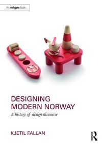 Enlarge image Cover: Designing Modern Norway - Routledge