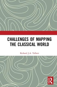 Enlarge image Cover: Challenges of Mapping the Classical World - Routledge