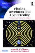 Cover: Fiction, Invention and Hyper-reality - Routledge