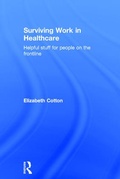 Cover: Surviving Work in Healthcare - Routledge