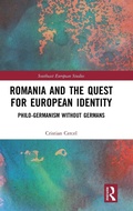 Cover: Romania and the Quest for European Identity - Routledge